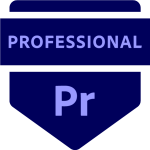 Adobe Certified Professional Badge awarded for Digital Video Using Adobe Premiere Pro