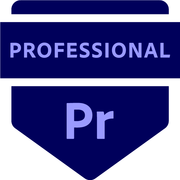 Adobe Certified Professional Badge awarded for Digital Video Using Adobe Premiere Pro